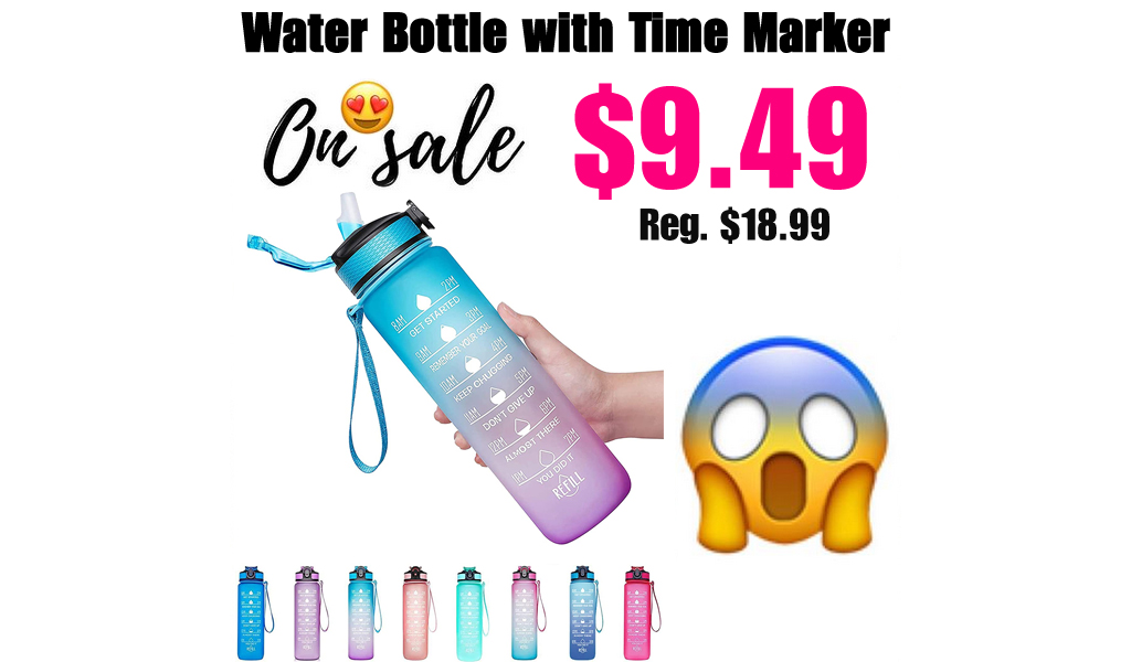 Water Bottle with Time Marker Only $9.49 Shipped on Amazon (Regularly $18.99)
