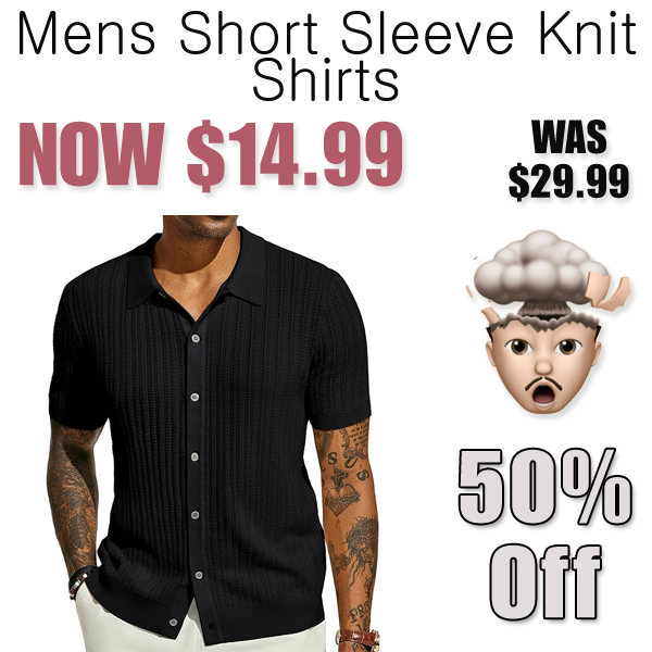 Mens Short Sleeve Knit Shirts Only $14.99 Shipped on Amazon (Regularly $29.99)