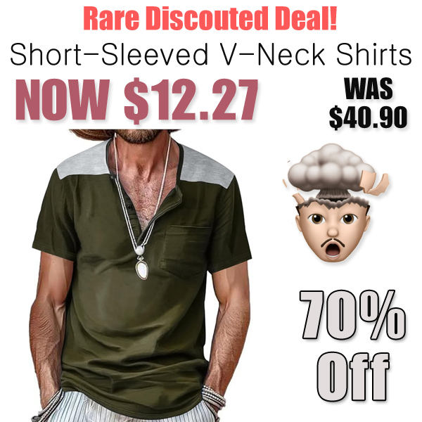 Short-Sleeved V-Neck Shirts Only $12.27 Shipped on Amazon (Regularly $40.90)