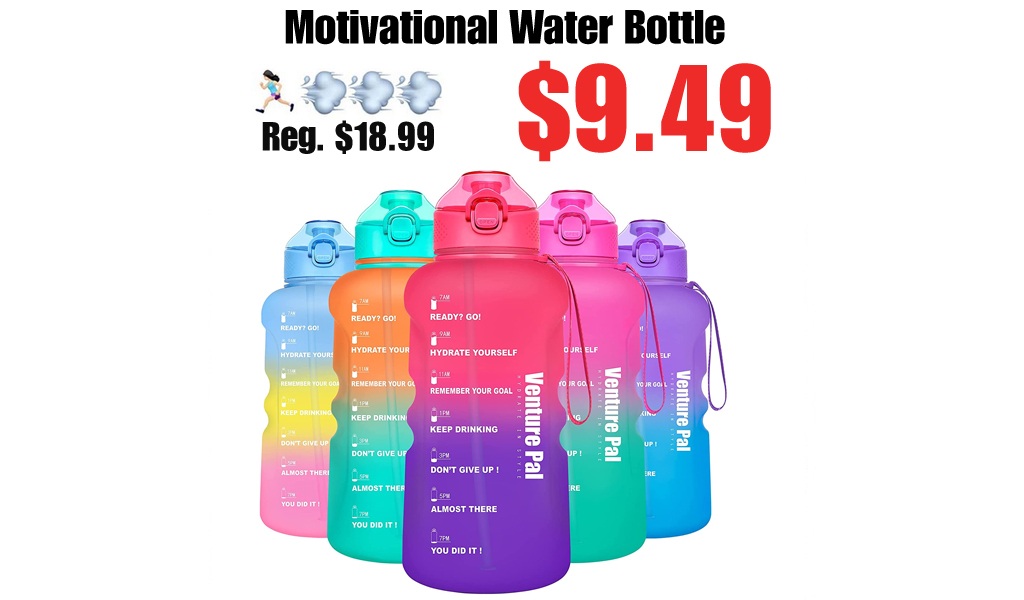 Motivational Water Bottle Only $9.49 Shipped on Amazon (Regularly $18. ...