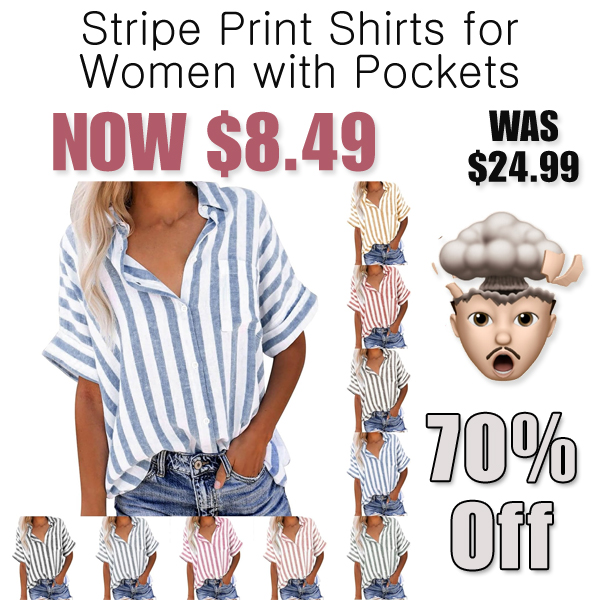 Stripe Print Shirts for Women with Pockets Only $8.49 Shipped on Amazon (Regularly $24.99)