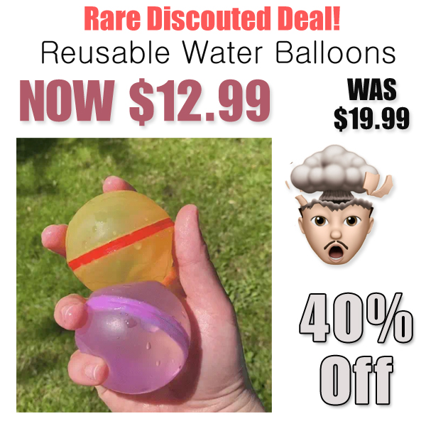 Reusable Water Balloons Only $12.99 Shipped (Regularly $19.99)