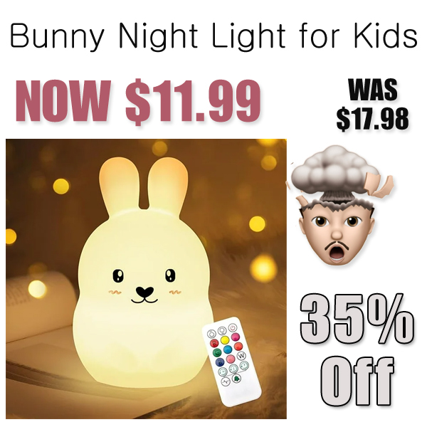 Bunny Night Light for Kids Only $11.99 on Walmart.com (Regularly $17.98)