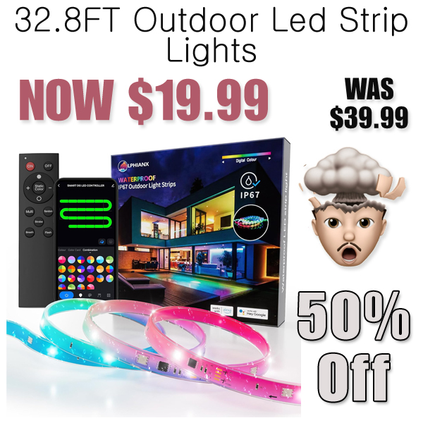 32.8FT Outdoor Led Strip Lights Only $19.99 Shipped on Amazon (Regularly $39.99)
