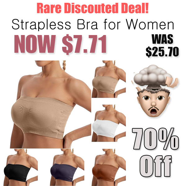 Strapless Bra for Women Only $7.71 Shipped on Amazon (Regularly $25.70)