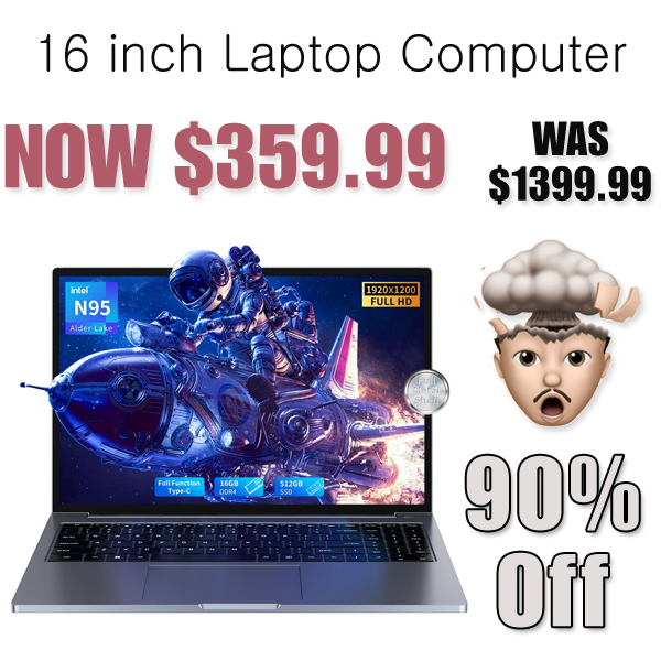 16 inch Laptop Computer Only $359.99 Shipped on Amazon (Regularly $1399.99)
