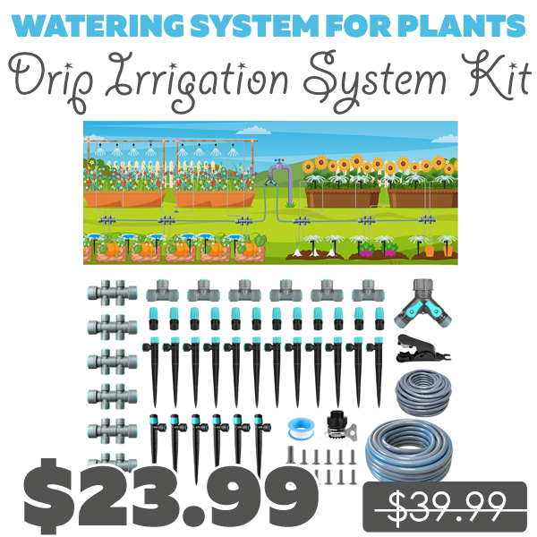 Drip Irrigation System Kit Only $23.99 (Regularly $39.99)