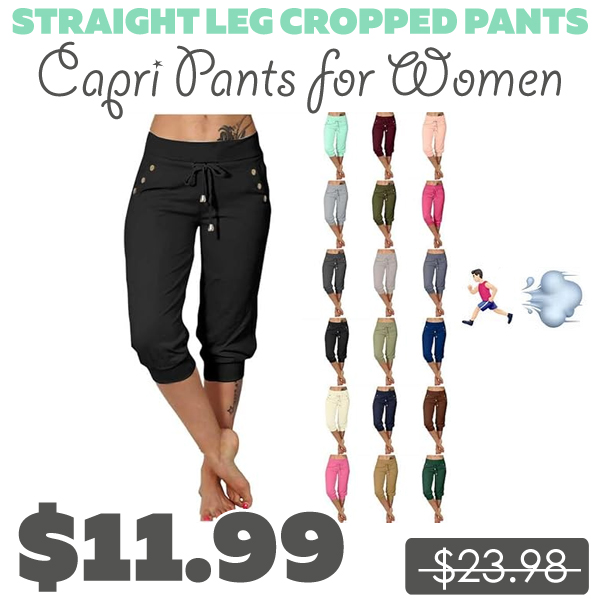 Capri Pants for Women Only $11.99 (Regularly $23.98)