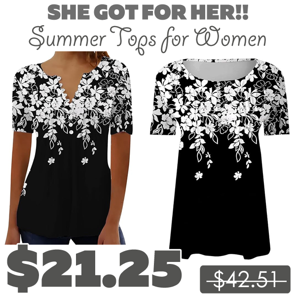 Summer Tops for Women Only $21.15 (Regularly $42.51)