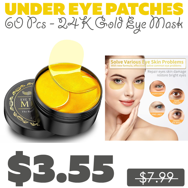 60 Pcs - 24K Gold Eye Mask Only $3.55 (Regularly $7.99)