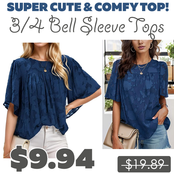3/4 Bell Sleeve Tops Only $9.94 (Regularly $19.89)