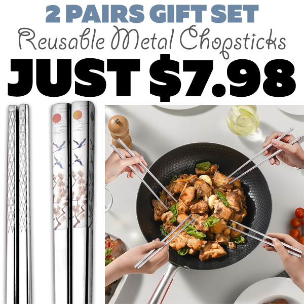 Reusable Metal Chopsticks Only $7.98 (Regularly $15.97)