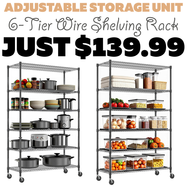 6-Tier Wire Shelving Rack Only $139.99 (Regularly $199.99)