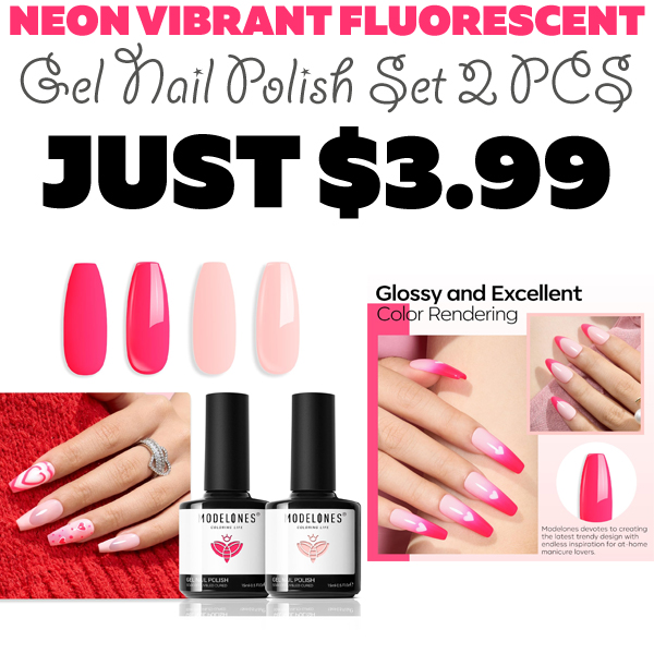 Gel Nail Polish Set 2 PCS Only $3.99 (Regularly $7.99)