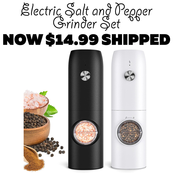 Electric Salt and Pepper Grinder Set Only $14.99 (Regularly $29.99)