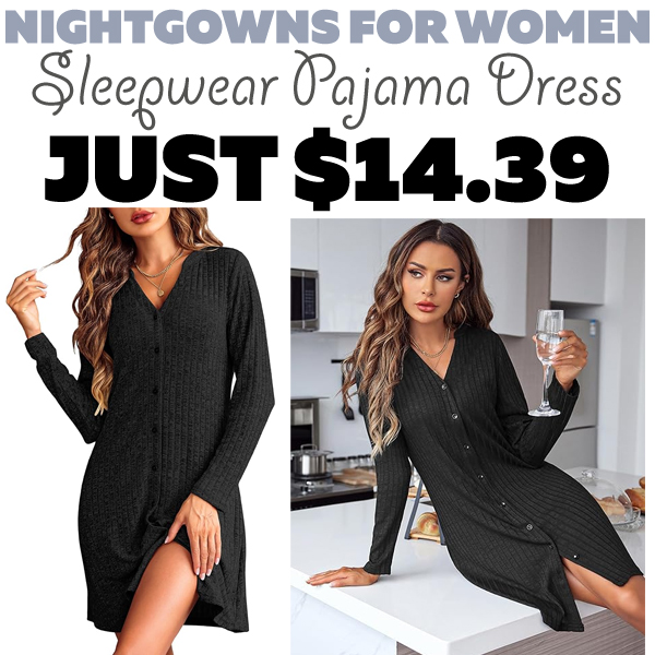 Sleepwear Pajama Dress Only $14.39 (Regularly $23.99)