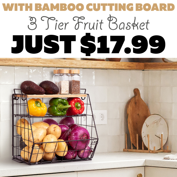 3 Tier Fruit Basket Only $17.99 (Regularly $29.99)
