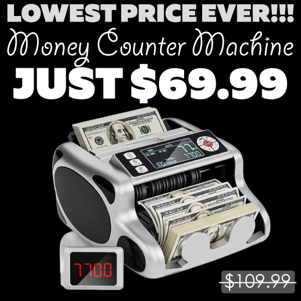Money Counter Machine Only $69.99 (Regularly $109.99)