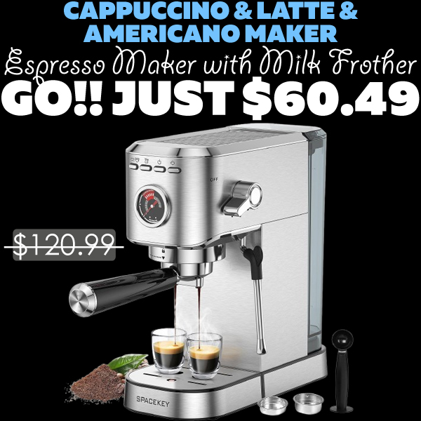Espresso Maker with Milk Frother Only $60.49 (Regularly $120.99)