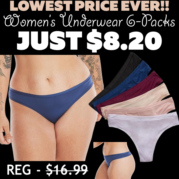 Women’s Underwear 6-Packs Only $8.20 on Amazon (Reg. $16.99)