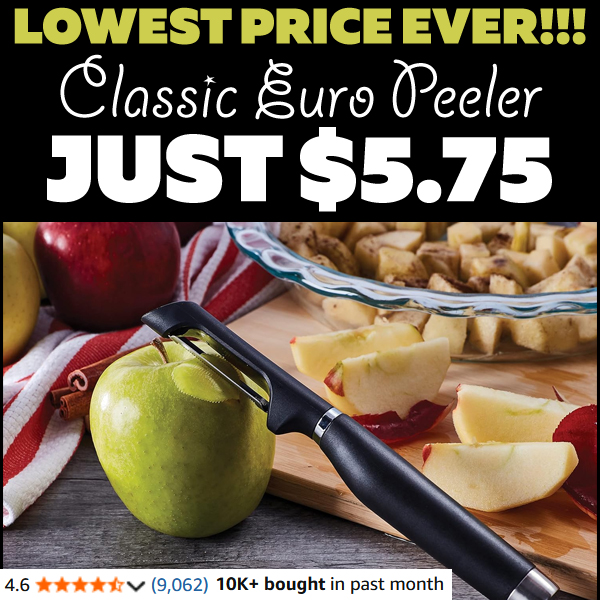 Classic Euro Peeler Only $5.75 (Regularly $10.99)