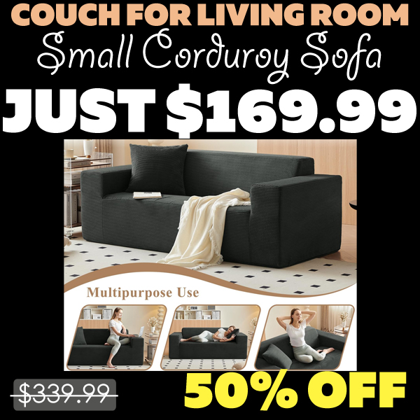 Small Corduroy Sofa Only $169.99 (Regularly $339.99)