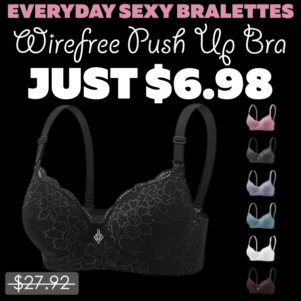 Wirefree Push Up Bra Only $6.98 (Regularly $27.92)