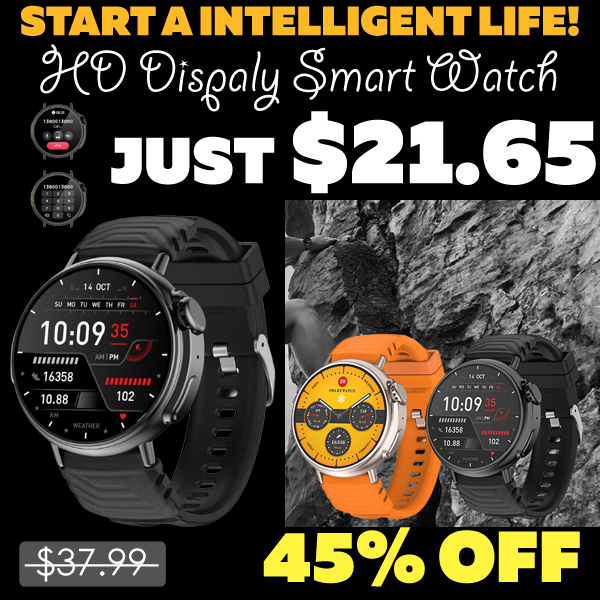 HD Dispaly Smart Watch Only $21.65 (Regularly $37.99)