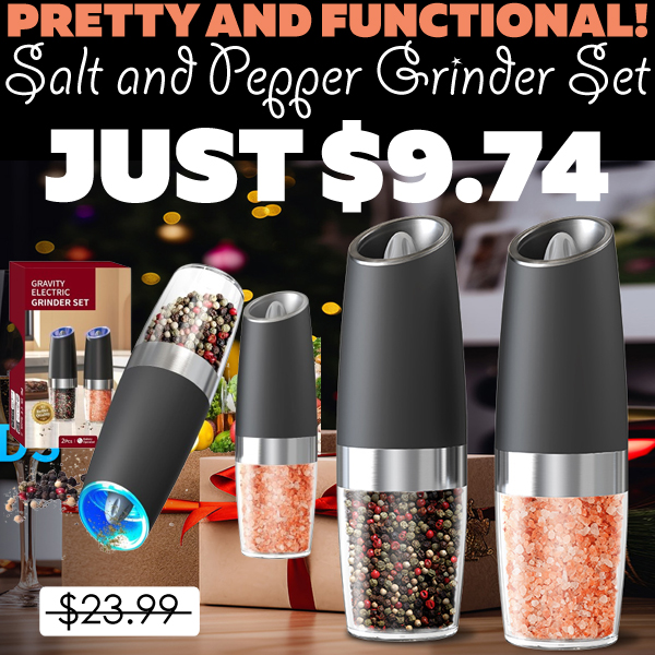 Salt and Pepper Grinder Set Only $9.74 (Regularly $23.99)
