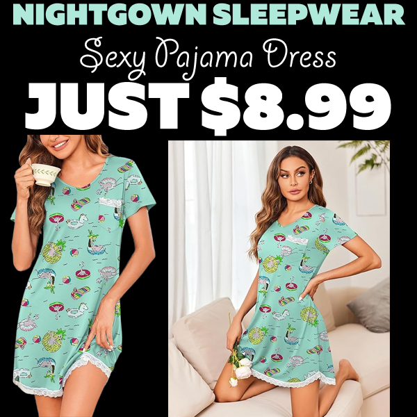 Sexy Pajama Dress Only $8.99 (Regularly $14.99)