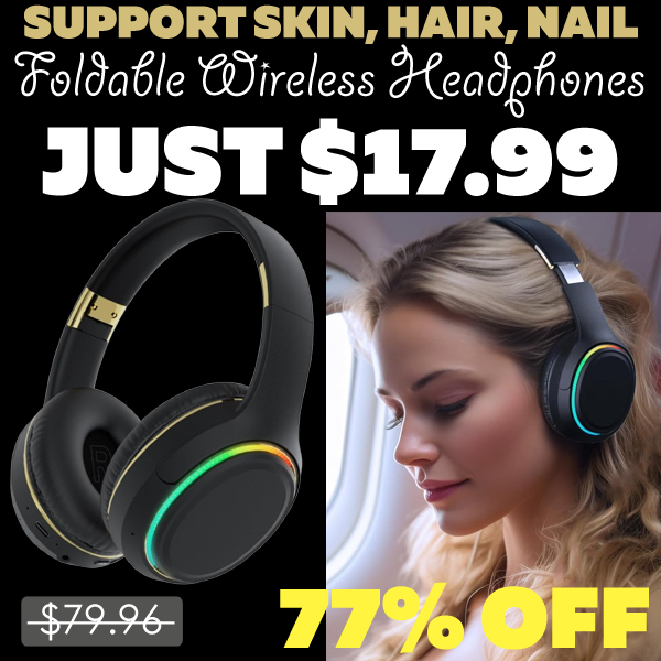 Foldable Wireless Headphones Only $17.99 (Regularly $79.96)