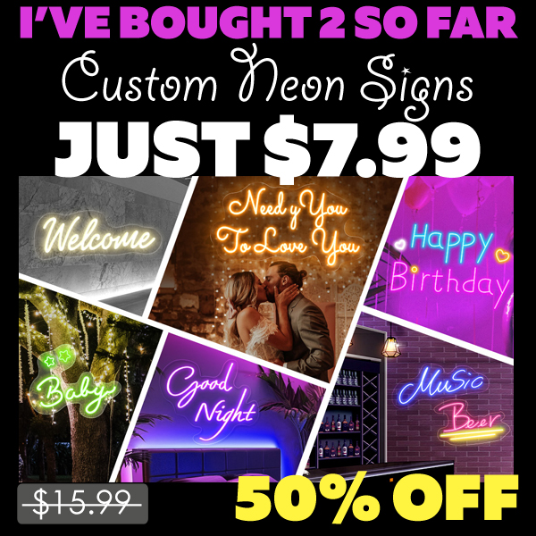 Custom Neon Signs Only $7.99 (Regularly $15.99)