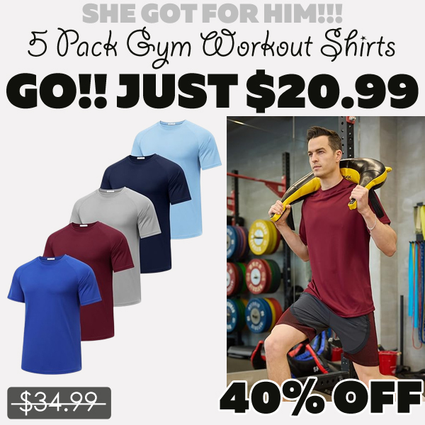 5 Pack Gym Workout Shirts Only $20.99 (Regularly $34.99)