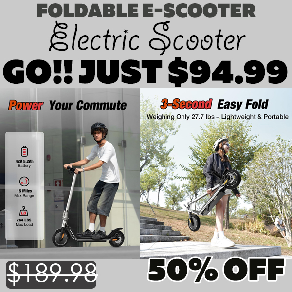 Electric Scooter Only $94.99 (Regularly $189.98)