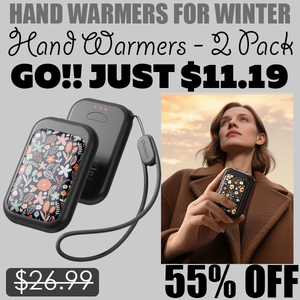 Hand Warmers - 2 Pack Only $11.19 (Regularly $26.99)