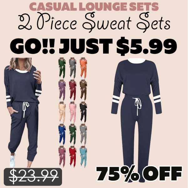 2 Piece Sweat Sets Only $5.99 (Regularly $23.99)