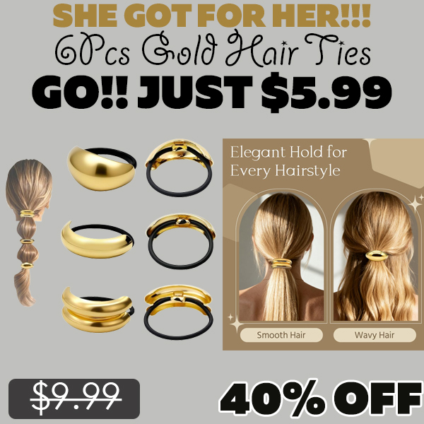 6Pcs Gold Hair Ties Only $5.99 (Regularly $9.99)