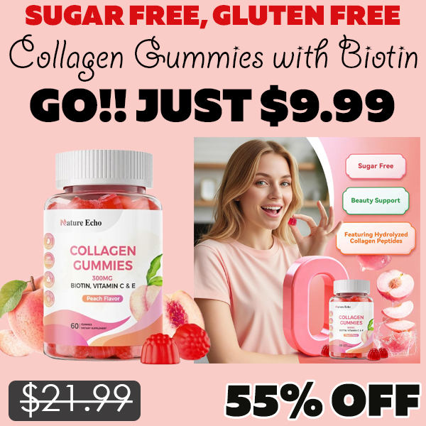 Collagen Gummies with Biotin Only $9.99 (Regularly $21.99)