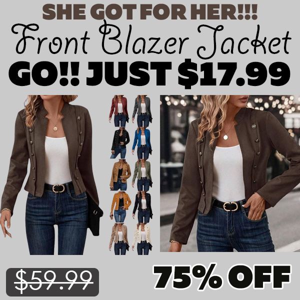 Front Blazer Jacket Only $17.99 (Regularly $59.99)