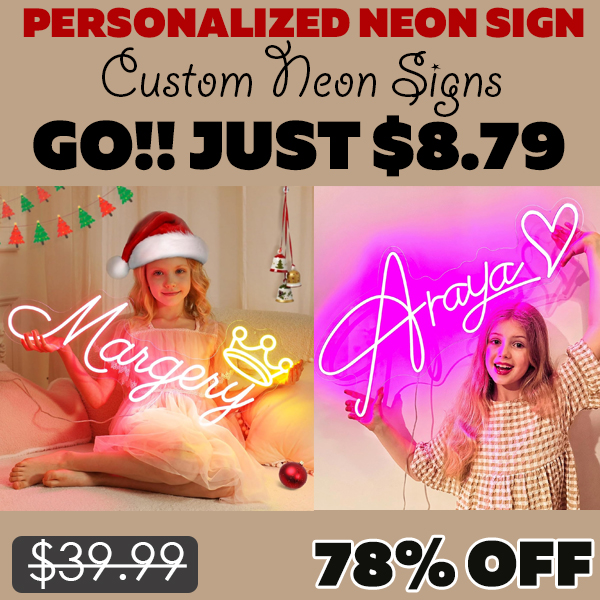Custom Neon Signs Only $8.79 (Regularly $39.99)