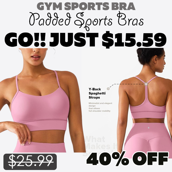 Padded Sports Bras Only $15.59 (Regularly $25.99)