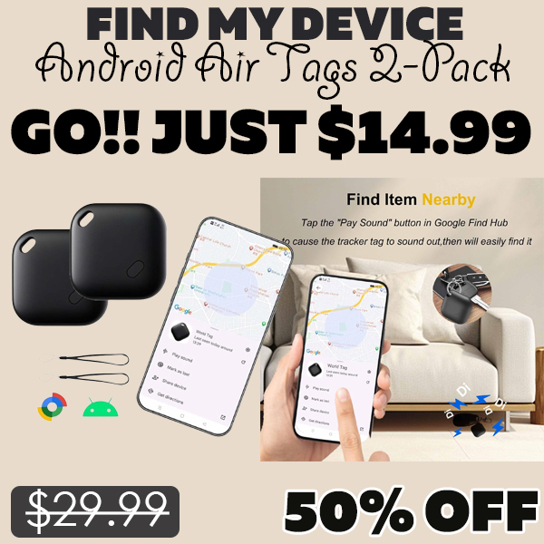 Android Air Tags 2-Pack Only $14.99 (Regularly $29.99)
