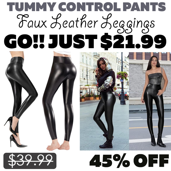 Faux Leather Leggings Only $21.99 (Regularly $39.99)