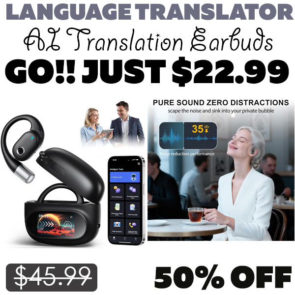 AI Translation Earbuds Only $22.99 (Regularly $45.99)