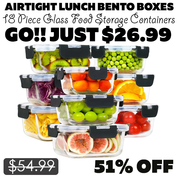 18 Piece Glass Food Storage Containers Only $26.99 (Regularly $54.99)