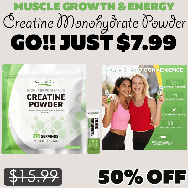 Creatine Monohydrate Powder Only $7.99 (Regularly $15.99)