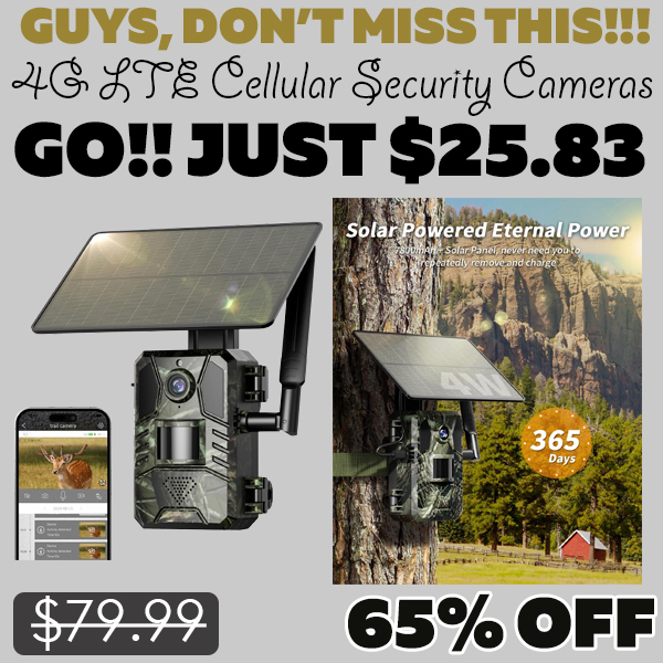 4G LTE Cellular Security Cameras Only $25.83 (Regularly $79.99)