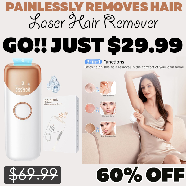 Laser Hair Remover Only $29.99 (Regularly $69.99)
