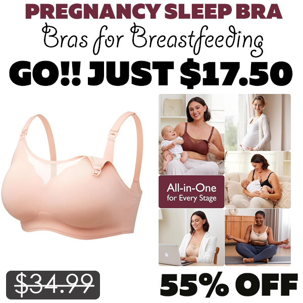Bras for Breastfeeding Only $17.50 (Regularly $34.99)