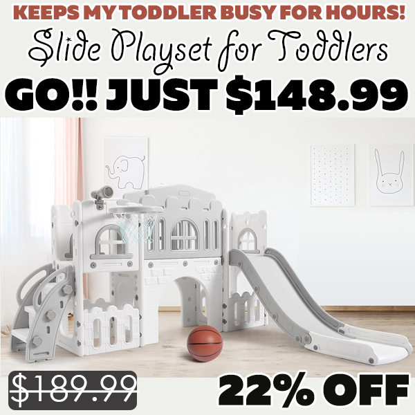 Slide Playset for Toddlers Only $148.99 (Regularly $189.99)